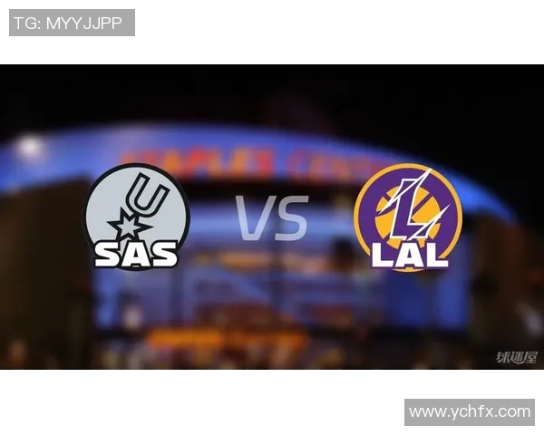 湖人对阵马刺精彩直播回顾与赛后分析尽在此处